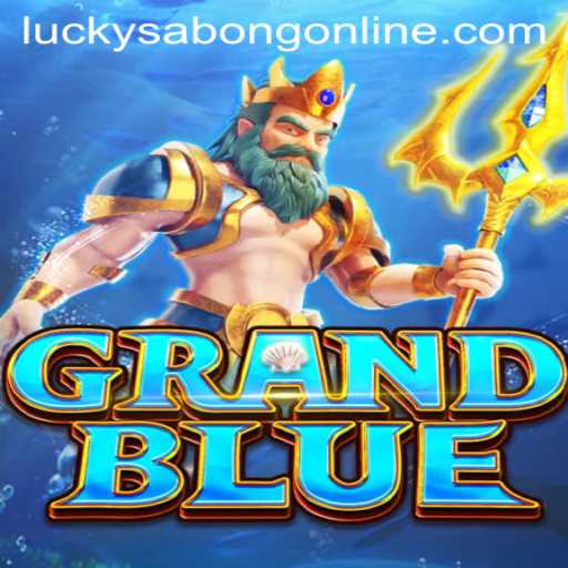 Unveiling GRANDBLUE: The Exciting World of Lucky Sabong