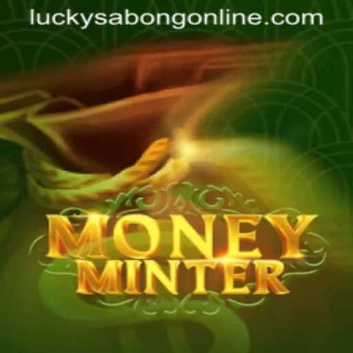 MoneyMinter: The Revolutionary Game Featuring Lucky Sabong