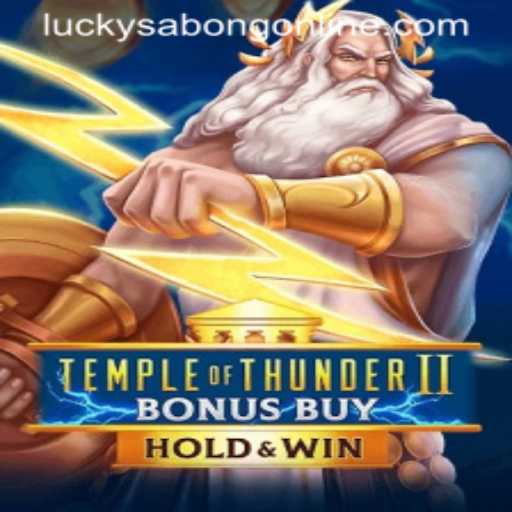 Exploring TempleofThunderIIBonusBuy: A Thrilling Casino Experience with a Nod to Lucky Sabong